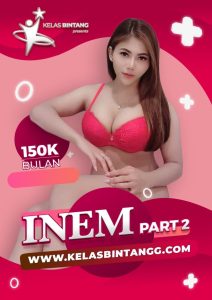 Inem Part 2 – Kelas Bintang (2023)