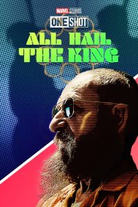 Marvel One-Shot: All Hail the King (2014)