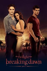 The Twilight Saga: Breaking Dawn – Part 1 (2011)